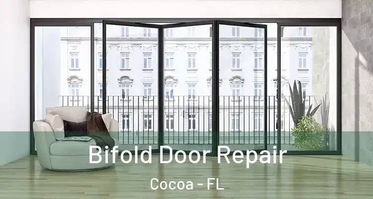  Bifold Door Repair Cocoa - FL