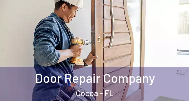  Door Repair Company Cocoa - FL