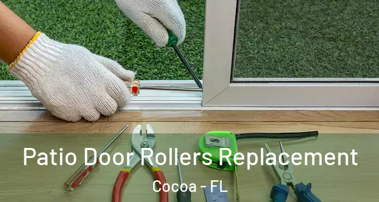  Patio Door Rollers Replacement Cocoa - FL