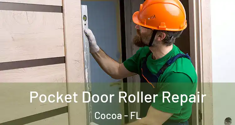  Pocket Door Roller Repair Cocoa - FL