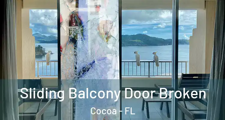  Sliding Balcony Door Broken Cocoa - FL