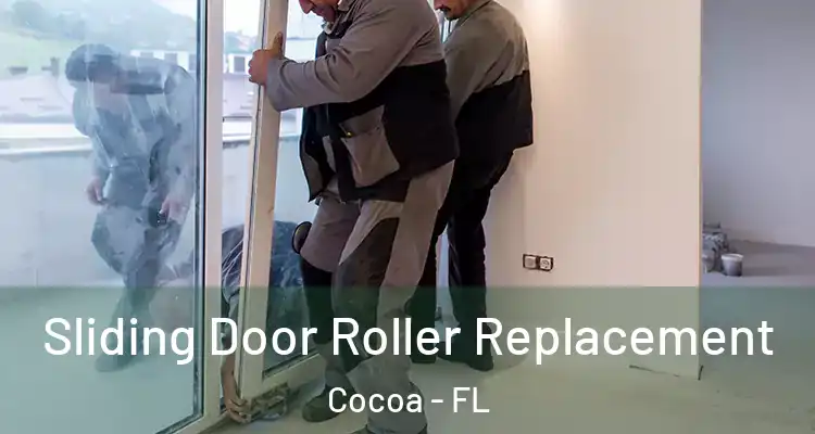  Sliding Door Roller Replacement Cocoa - FL